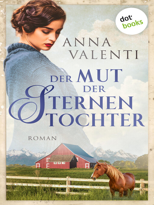 Title details for Der Mut der Sternentochter--Band 6 by Anna Valenti - Wait list